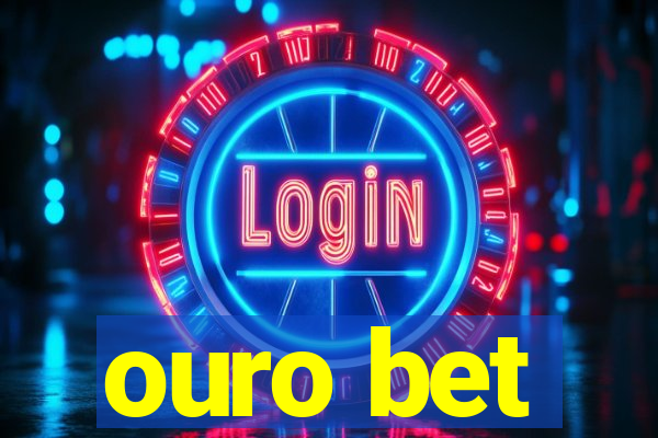 ouro bet